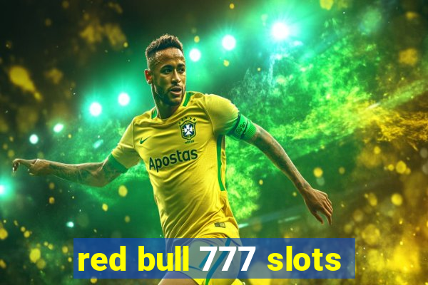 red bull 777 slots